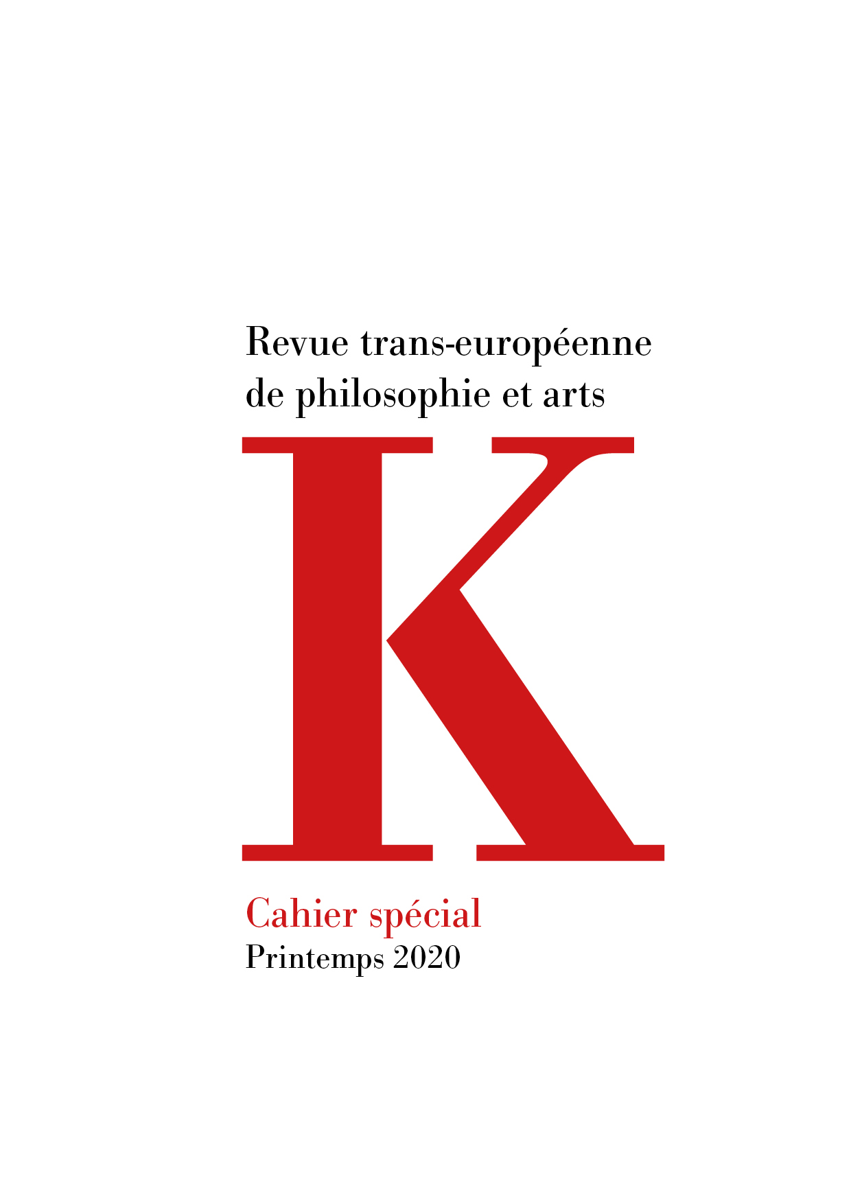 K. Revue trans-européenne  de philosophie , design by Giovanni Ambrosio 