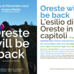 Oreste will be back at museo Madre Napoli