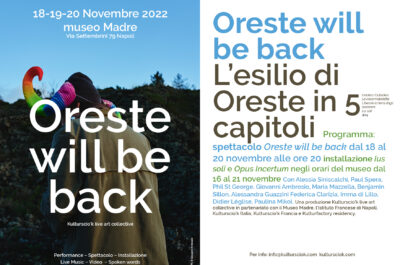 Oreste will be back at museo Madre Napoli